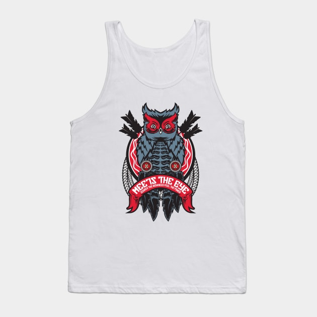 Owls - Meets The Eye Tank Top by dasuki